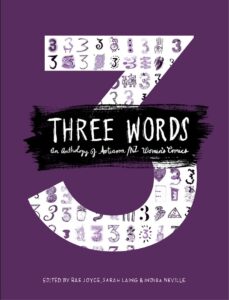 Three Words: An Anthology of Aotearoa/NZ Women’s Comics